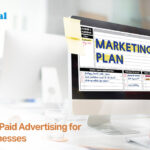 The ROI of Paid Advertising for Small Businesses